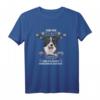 Hunde Spruch für Hundeliebhaber Border Collie T-Shirt mit lustigem Design – Perfektes Geschenk für Hundefans