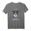 Hunde Spruch für Hundeliebhaber Border Collie T-Shirt mit lustigem Design – Perfektes Geschenk für Hundefans