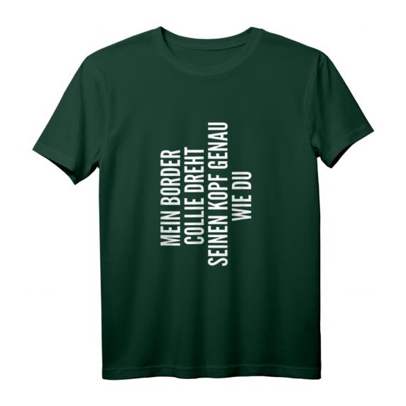 Border Collie Hund Besitzer Frauchen Herrchen Geschenkidee T-Shirt – Lustiges Geschenk für Hundeliebhaber, Geburtstags- & Weihnachtsgeschenk