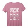 Lustiges Border Collie T-Shirt Hund Geschenk für Hundehalter | Humorvolles Hundedesign für Hundeliebhaber & Hundetrainer