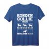 Lustiges Border Collie T-Shirt Hund Geschenk für Hundehalter | Humorvolles Hundedesign für Hundeliebhaber & Hundetrainer