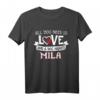 All you need is love and a dog namens Mila T-Shirt – Für Hundeliebhaber, Damen & Herren, Weihnachten & Geschenke