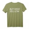 Börsenhändler Buy Low Sell High T-Shirt – Das perfekte Geschenk für Trader, Investoren & Finanzprofis