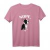 Boston Terrier T-Shirt mit 'Nope' Design – Lustiges Geschenk für Boston Terrier Mom, Dad & Hundeliebhaber Weihnachten & mehr