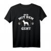 Die mit dem Boston Terrier geht Hunde Frauchen T-Shirt - Lustiges Geschenk für Hundeliebhaberinnen zu Weihnachten & Geburtstag