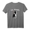 Humorvolles Boston Terrier T-Shirt - Lustiges Geschenk für Hunde-Liebhaber, Hundemama, Hundepapa & Boston Terrier Fans