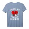 Aus Dem Weg Ich Muss Zum Training Boxhandschuhe Boxen T-Shirt - Motivierende Sportbekleidung für Boxer und Kampfsportler