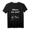 Wo bist du? - Spirito-Box Phasmo lustiges Horror Nerd T-Shirt für Fans – Perfektes Geschenk für Nerds und Gaming-Liebhaber