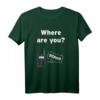 Wo bist du? - Spirito-Box Phasmo lustiges Horror Nerd T-Shirt für Fans – Perfektes Geschenk für Nerds und Gaming-Liebhaber