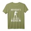 Mir Reichts Ich Geh Boxen T-Shirt – Cooles Kampfsport Statement für Boxer, Kämpfer & Sportler als Geschenkidee
