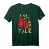 I Am Not Here To Talk Boxer Motivations T-Shirt - Starkes Statement für Boxer & Kampfsportler, Geschenkidee für Freunde & Trainer