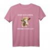 Darf ich leben wenn ich Belle T-Shirt – Originelles Geschenk für Familie zu Geburtstag, Weihnachten, Vatertag & Muttertag