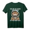 Ich hab das schon verstanden ist mir nur egal T-Shirt Katze - Lustiges Spruch Motiv für Katzenliebhaber & Humorvolle Männer und Frauen