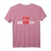 I'm Ok I'm Broken Mental Health Awareness T-Shirt – Bewusstsein für Unsichtbare Krankheiten & Psychische Gesundheit