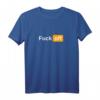 Fack Off T-Shirt - Humorvolles Design, Klassisch Geschnitten, Doppelt Genähter Saum