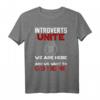 Lustiges INTP Introverts Unite Anti Social T-Shirt – Perfektes Geschenk für Introvertierte, Nerds & Geeks für Männer und Frauen