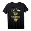 Helene Name Geburtstagsgeschenk T-Shirt mit Krone & Biene - Personalisierte Partydekoration & Supporter-Shirt für Frauen, Kinder & Freunde
