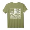 Admin IT Expert Computer Science Lustiges Spruch T-Shirt – Perfektes Geschenk für Programmierer, Administratoren und IT-Fans