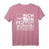 Admin IT Expert Computer Science Lustiges Spruch T-Shirt – Perfektes Geschenk für Programmierer, Administratoren und IT-Fans