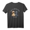 Life Is Better With My Briard T-Shirt - Lustiges Hundemotiv für Briard-Liebhaber, Hundehalter & Hundeschow-Teilnehmer