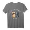 Life Is Better With My Briard T-Shirt - Lustiges Hundemotiv für Briard Fans, Hundehalter & Hundeliebhaber, Perfekt als Geschenk zum Geburtstag & Gassi gehen