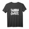 Herren Ruhrgebiet Taubenonkel Brieftaubensport Ruhrpott T-Shirt – Originelles Geschenk für Taubenzüchter, Brieftauben- und Taubenliebhaber zu Weihnachten & Geburtstag