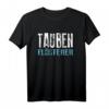 Herren Tauben Flüsterer Ruhrpott Brieftaubensport Hobby T-Shirt – Perfektes Geschenk für Taubenzüchter, Brieftaubensportler, Papa, Opa & Freunde zu Weihnachten & Geburtstag