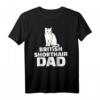 Britisch Kurzhaar Papa T-Shirt – Perfektes Geburtstagsgeschenk für Katzenliebhaber und Haustierbesitzer