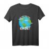 Planet Erde Umweltschutz Klimaschutz Naturfreund Geschenk T-Shirt - Perfektes Geschenk für Umweltliebhaber zu Weihnachten, Geburtstagen & besonderen Anlässen