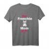 Frenchie Mom T-Shirt mit Motiv 