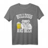 Lustiges Bulldoggen Bier T-Shirt - Perfektes Geschenk für Bulldoggenliebhaber, Bierfans & Hundezubehör für Weihnachten & Geburtstag