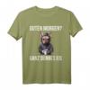 Französische Bulldogge Guten Morgen T-Shirt – Lustiges Ironisches Kaffee Spruch-Shirt für Morgenmuffel