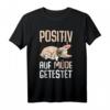 Französische Bulldogge Hund Positiv Auf Müde Getestet T-Shirt – Lustiges Schlafshirt für Hundeliebhaber & Frenchie Fans, Perfekt als Geschenk für Familie & Freunde