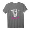 Damen Bully Mama Frenchie Frauchen T-Shirt – Französische Bulldogge Geschenk für Hundeliebhaber, Züchter & Frauchen zu Weihnachten, Geburtstag & Muttertag