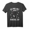 Französische Bulldogge Ich mag halt Frenchies Mädchen Kinder T-Shirt – Süßes Hundemotiv für Hundeliebhaber, Mama & Besitzer, Geschenkideen für Geburtstag, Weihnachten & Muttertag