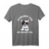 Ich Bin Nicht Stur Nur Meinungsstabil Bulldogge Spruch T-Shirt – Lustiges Statement für Sture Menschen und Bulldoggen-Fans