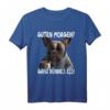 Guten Morgen Ganz Dünnes Eis Französische Bulldogge Frenchie T-Shirt - Lustiges Kaffee Spruch Design für Hundeliebhaber & Frenchie Fans