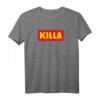 Killa Shirt Billiger Laden Logo Parodie - Party, Nightlife & Fitness T-Shirt für Spaß und Aufmerksamkeit auf Feiern, Junggesellenabschied & Workout