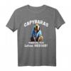 Wasserschwein Spruch Capybara Nagetier T-Shirt - Perfekt für Tierliebhaber, Südamerika-Reisende & Capybara-Fans