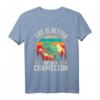 Das Leben ist besser mit einem Chamäleon T-Shirt - Perfektes Geschenk für Reptilienliebhaber und Tierbesitzer
