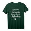 Ich brauche keine Therapie, ich brauche meinen Chihuahua T-Shirt & Hoodie – Lustiges Geschenk für Chihuahua-Liebhaber