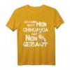 Lustiges Chihuahua Hat Nein Gesagt T-Shirt – Perfektes Geschenk für Hundeliebhaber, Chihuahua Besitzer & Freunde zum Geburtstag & Weihnachten