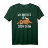My Brother Is A Chow Chow Hund T-Shirt - Perfektes Geschenk für Chow Chow Besitzer und Hundeliebhaber