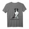 Hund Border Collie Dog Haustier Geschenk T-Shirt - Perfektes Geschenk für Hundeliebhaber & Freunde