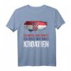 Ich muss gar nichts ich muss nur nach Kroatien T-Shirt – Geschenkidee für Kroatien-Fans, Reisende & Urlauber in Zagreb