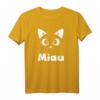 Miau - Lustiges Katzen T-Shirt für Katzenliebhaber & Tierfreunde | Geschenkidee für Geburtstag & Weihnachten