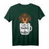 Lustiges Dackel Hund Tasse Kaffee Kaffeetrinker Damen T-Shirt – Humorvolles Geschenk für Hundeliebhaberinnen und Kaffeefans