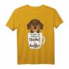 Lustiges Dackel Hund Tasse Kaffee Kaffeetrinker Damen T-Shirt – Humorvolles Geschenk für Hundeliebhaberinnen und Kaffeefans