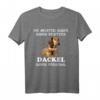 Lustiges Dackel Besitzer T-Shirt für Damen und Herren – Ideales Geschenk für Hundeliebhaber & Gassi gehen