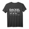 Dackel Haustier Dackelbesitzer Hund Hundeliebhaber T-Shirt – Klassisch geschnitten, perfekt für Hundeliebhaber & Dackelbesitzer